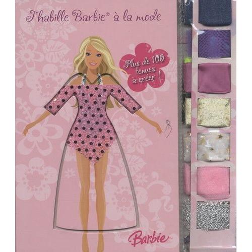 J'habille Barbie À La Mode