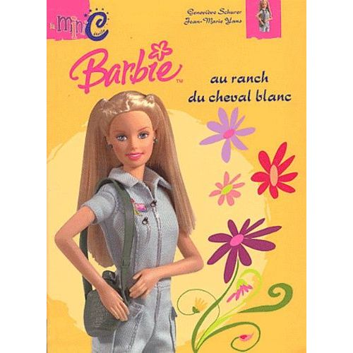 Barbie Au Ranch Du Cheval Blanc