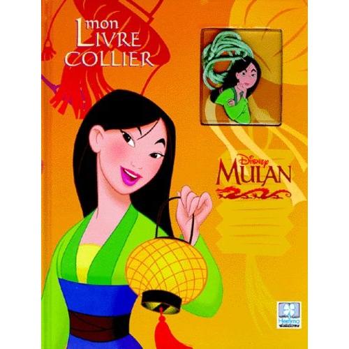 Mulan - Mon Livre Collier