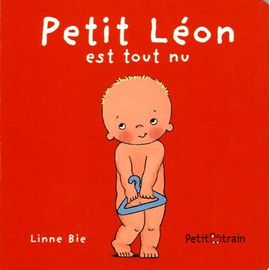 Petit Léon Est Tout Nu