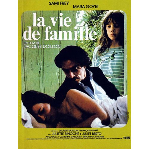 La Vie De Famille - Véritable Affiche De Cinéma Pliée - Format 40x60 Cm - De Jacques Doillon Avec Sami Frey, Mara Goyet, Juliet Berto, Juliette Binoche - 1985