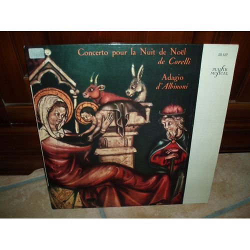 Concerto Pour La Nuit De Noel De Corelli