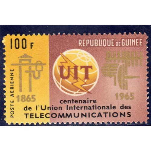 Timbre De Poste Aérienne De La République De Guinée (Centenaire De LUnion Internationale Des Télécommunications)