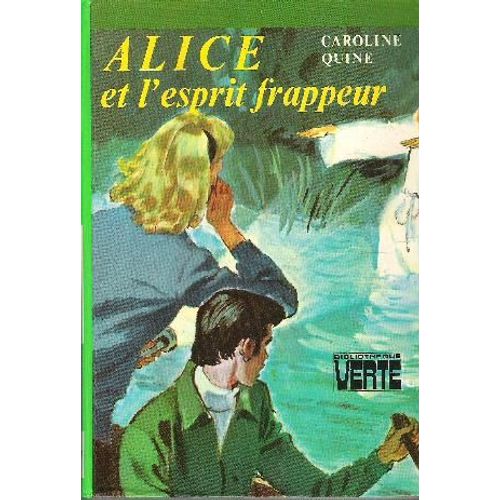 Alice Et L'esprit Frappeur