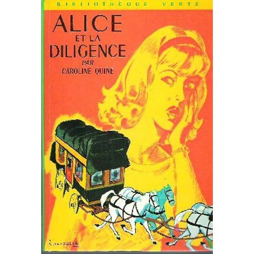 Alice Et La Diligence