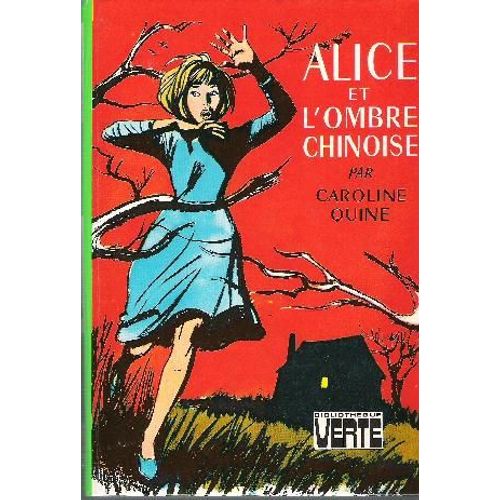 Alice Et L'ombre Chinoise