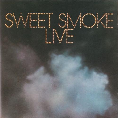 Sweet Smoke "Sweet Smoke Live"