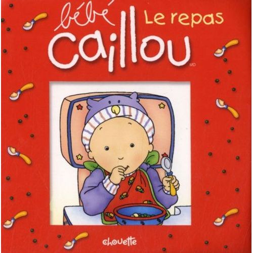 Bébé Caillou - Le Repas