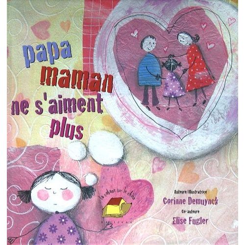 Papa Maman Ne S'aiment Plus