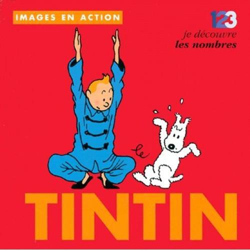 123 Je Découvre Les Nombres Avec Tintin