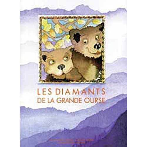 Les Diamants De La Grande Ourse