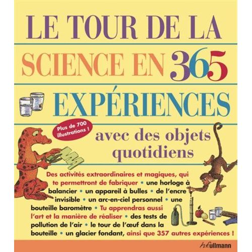 Le Tour De La Science En 365 Expériences Avec Des Objets Du Quotidien