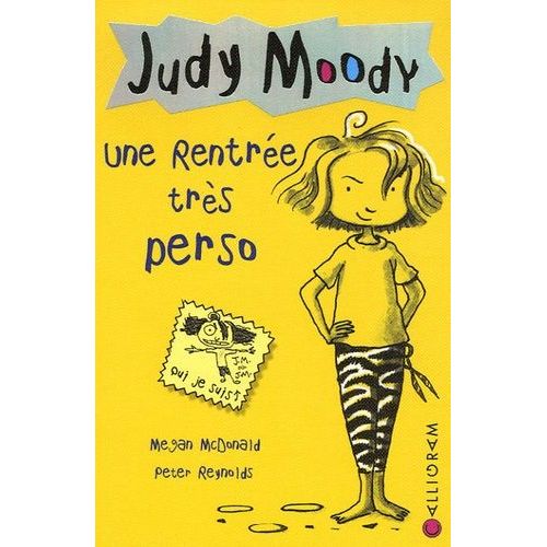 Judy Moody Tome 1 - Une Rentrée Très Perso