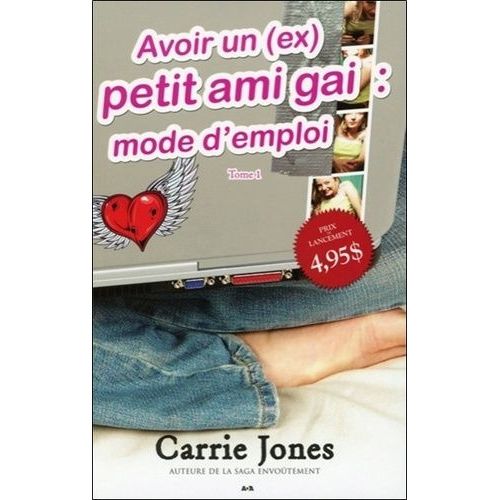 Belle Tome 1 - Avoir Un (Ex) Petit Ami Gai : Mode D'emploi