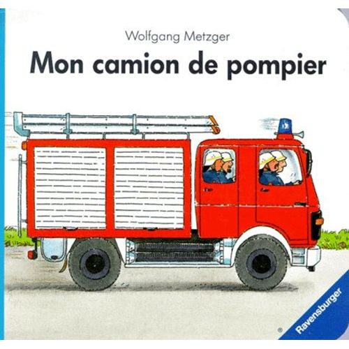 Mon Camion De Pompier