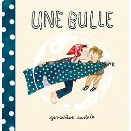 Une Bulle