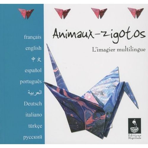 Animaux-Zigotos - L'imagier Multilingue