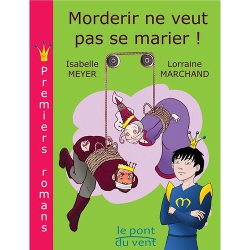 Morderir Ne Veut Pas Se Marier !