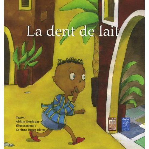 La Dent De Lait