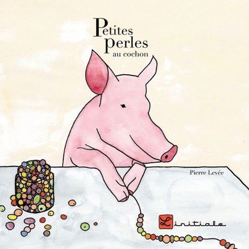 Petites Perles Au Cochon