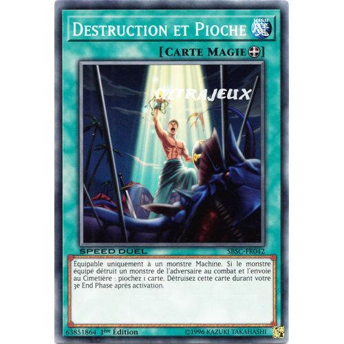 Yu-Gi-Oh! - Sbsc-Fr042 - Destruction Et Pioche - Commune