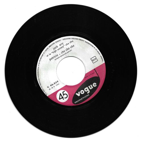 Jack Ary Et Le "High Society" Cha Cha : Du Moment Qu On S Aime (Piccolissima Serenata) / Patricia [Vinyle 45 Tours 7"] 1959