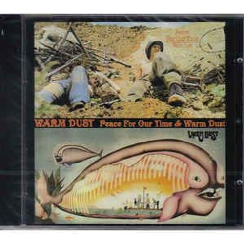 Warm Dust ‎ 'peace For Our Time / Warm Dust'