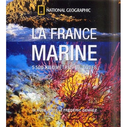 La France Marine - 5500 Kilomètes De Côtes