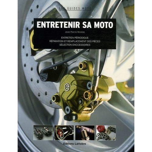 Entretenir Sa Moto