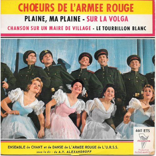 Plaine, Ma Plaine / Sur La Volga / Chanson Sur Un Maire De Village / Le Tourbillon Blanc [Vinyle 45 Tours 7" Ep]