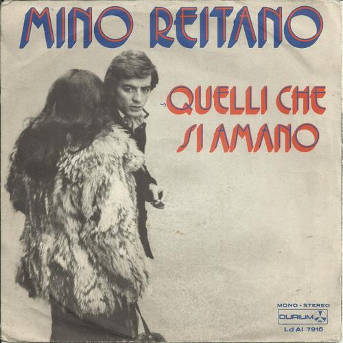 Quelli Che Si Amano (E. Capelli - Franco E Mino Reitano) 3'38 / Un' Auto Che Va (E. Capelli - Mascioni - B. C. Longhi - Franco E Mino Reitano) 3'34