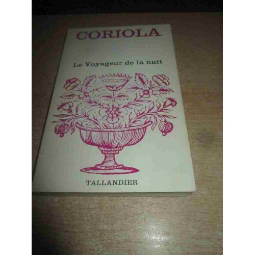 Le Voyageur De La Nuit