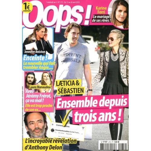 Oops N 273 Laeticia Hallyday Sebastien Farran Karine Ferri Jennifer Aniston Laure Manaudou Jeremy Frerot Anthony Delon M Pokora Loana Joeystarr Karine Le Marchand Celine Dion Shakira Rakuten