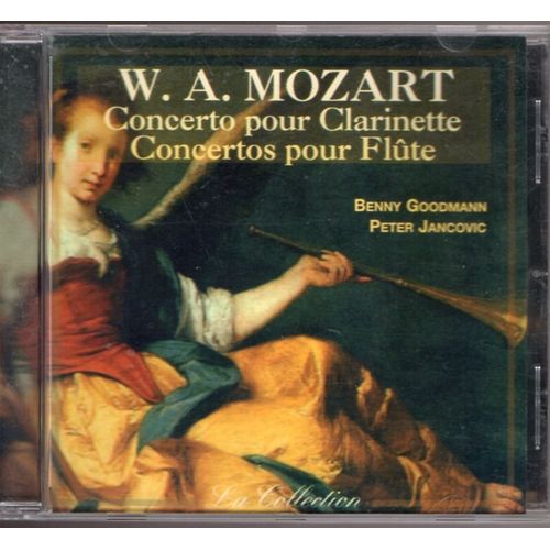 Concertos Pour Clarinette Et Pour Flûte - Mozart