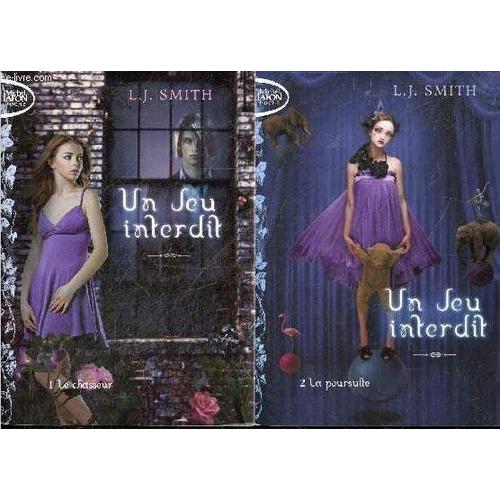 Jeu Interdit - Lot De 2 Volumes : Tome 1, Le Chasseur + Tome 2, La Poursuite - Rester Maitre Du Jeu Ou Perdre La Vie ...