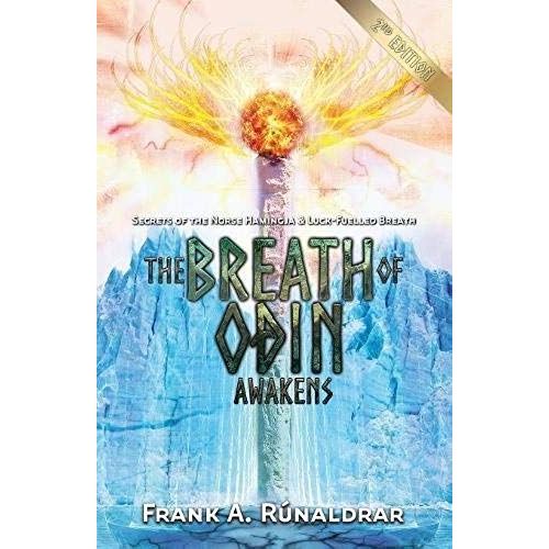 The Breath Of Odin Awakens