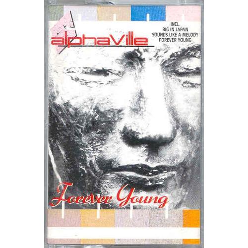 Alphaville - Forever Young - Inclus "Big In Japan", "Sounds Like A Melody", Forever Young"
