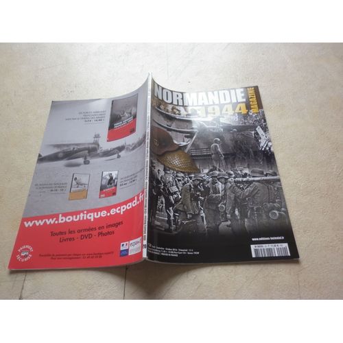 Normandie 1944. Le Magazine Inédit De La Bataille De Normandie. N° 20