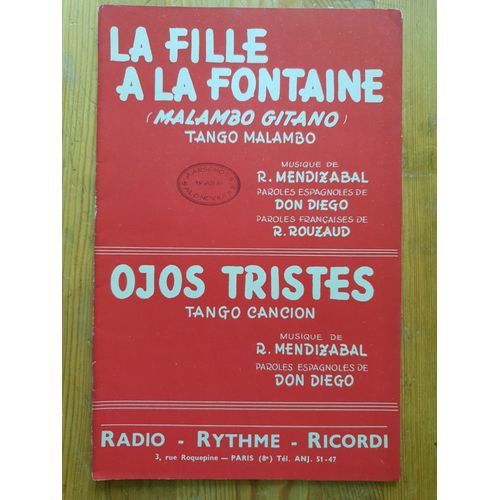 La Fille À La Fontaine ( Malambo Gitano ) / Ojos Tristes