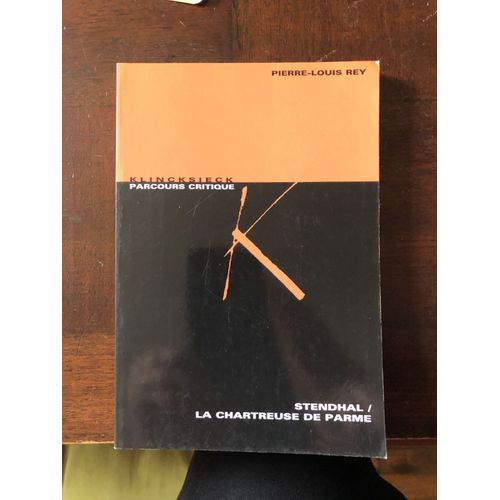 Stendhal - La Chartreuse De Parme