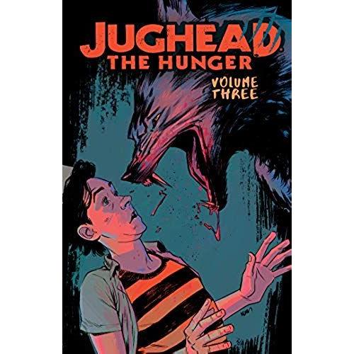 Jughead: The Hunger Vol. 3
