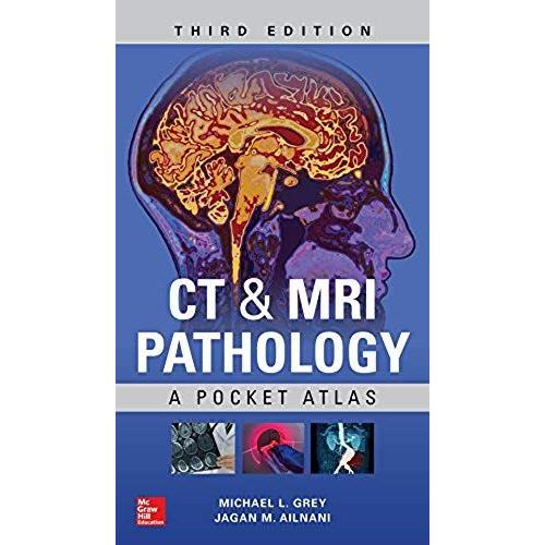 Ct & Mri Pathology: A Pocket Atlas, Third Edition