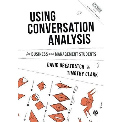 Using Conversation Analysis For Business And Management Students