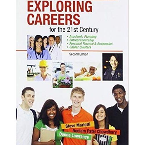 Exploring Careers For The 21st Century