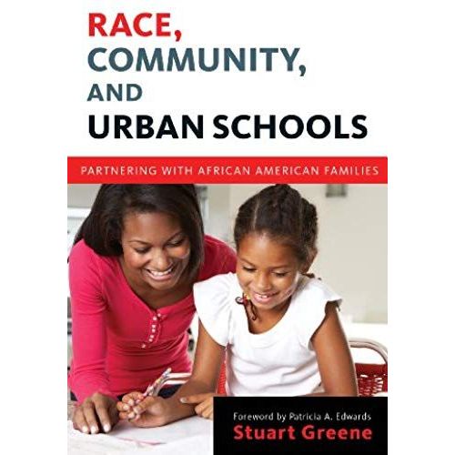 Race, Community, And Urban Schools