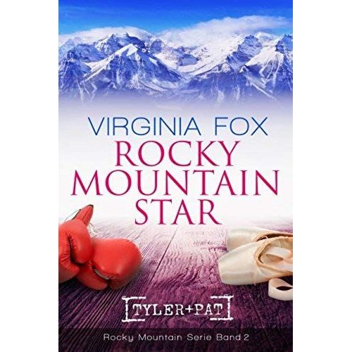 Rocky Mountain Star: Volume 2 (Rocky Mountain Serie)