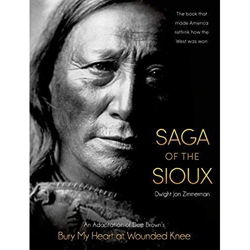 Saga Of The Sioux