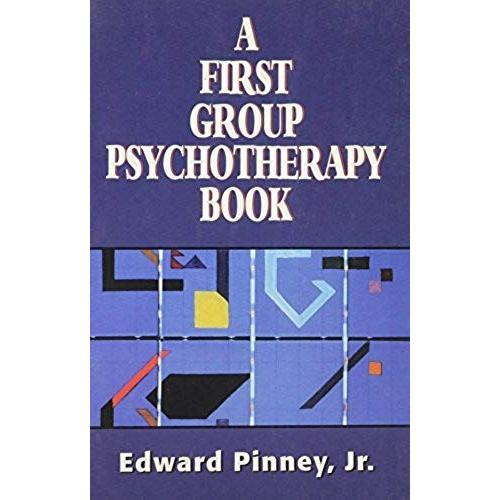A First Group Psychotherapy Book