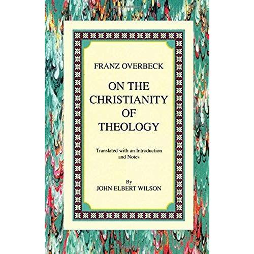 On The Christianity Of Theology