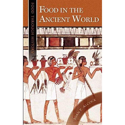 Food In The Ancient World